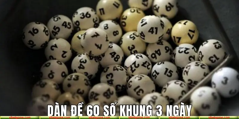 Chốt lô hiệu quả từ dàn đề 60 số khung 3 ngày