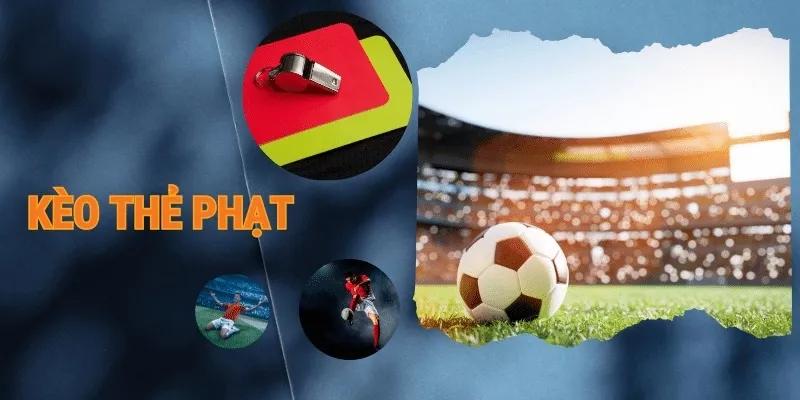 Kèo thẻ phạt XIBET