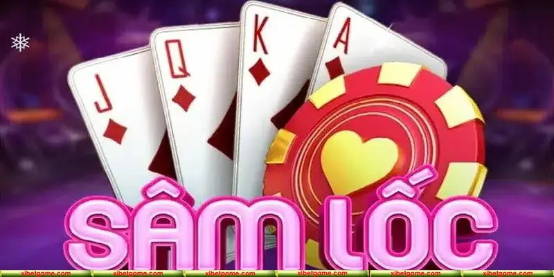 Sâm Lốc không chỉ là một game giải trí đơn thuần