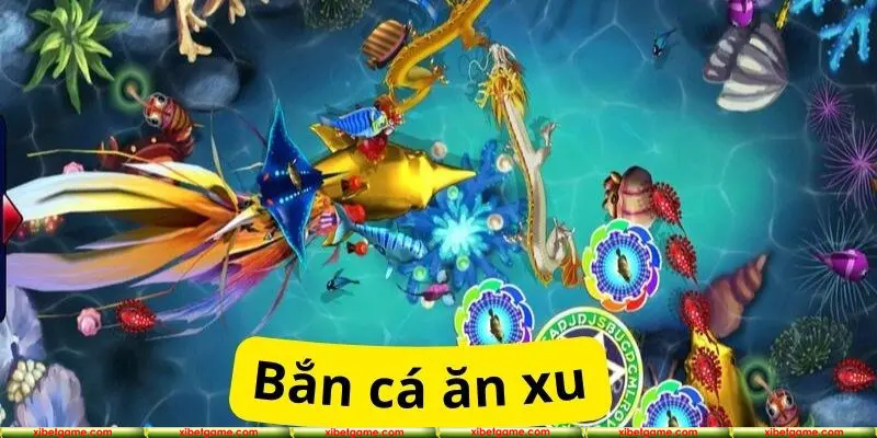 Thông tin khái quát về bắn cá ăn xu XIBET